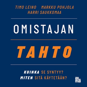 Omistajan tahto (ljudbok) av Harri Saukkomaa, T