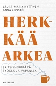 Herkkää arkea