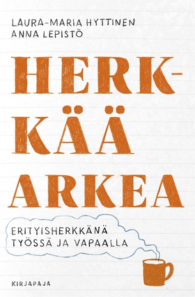 Herkkää arkea (e-bok) av Laura-Maria Hyttinen, 