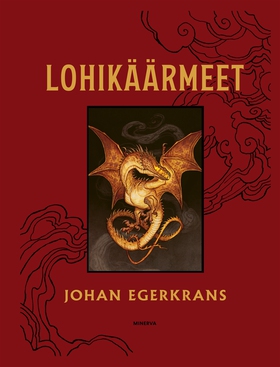 Lohikäärmeet (e-bok) av Johan Egerkrans