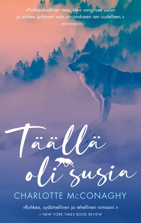 Täällä oli susia (e-bok) av Charlotte McConaghy