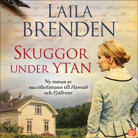 Skuggor under ytan (ljudbok) av Laila Brenden