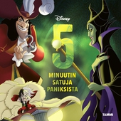 Disney. 5 minuutin satuja pahiksista