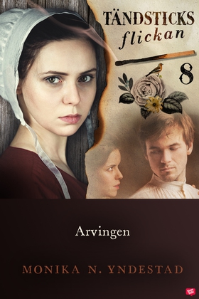 Arvingen (e-bok) av Monika N. Yndestad