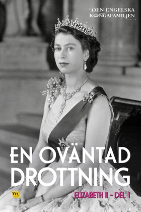 Elizabeth del 1 – En oväntad drottning (e-bok) 