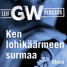 Ken lohikäärmeen surmaa (ljudbok) av Leif G.W. 