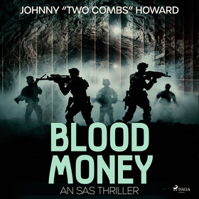 Blood Money: An SAS Thriller (ljudbok) av Johnn