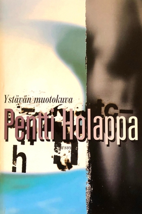 Ystävän muotokuva (e-bok) av Pentti Holappa
