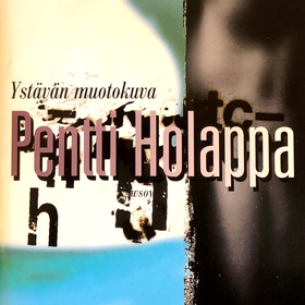 Ystävän muotokuva (ljudbok) av Pentti Holappa