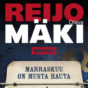 Marraskuu on musta hauta (ljudbok) av Reijo Mäk