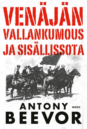 Venäjän vallankumous ja sisällissota (e-bok) av