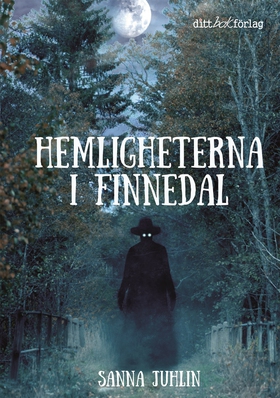Hemligheterna i Finnedal (e-bok) av Sanna Juhli