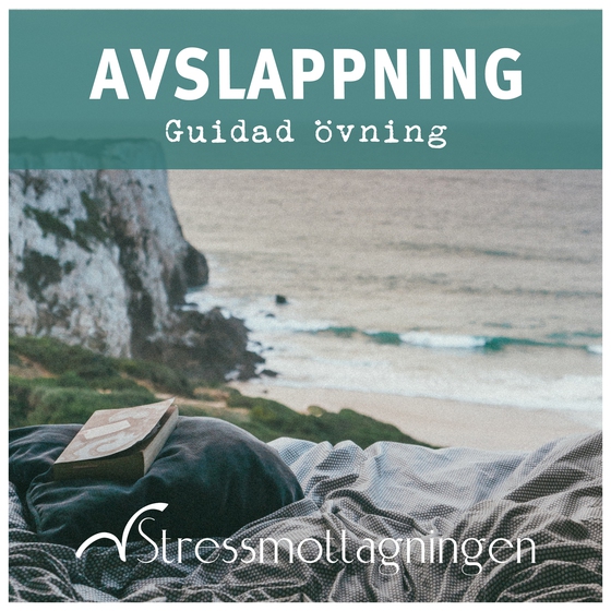 Avslappning - Guidad övning