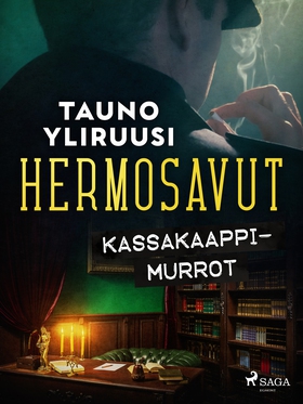 Hermosavut: kassakaappimurrot (e-bok) av Tauno 