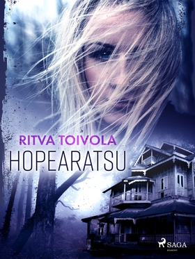 Hopearatsu (e-bok) av Ritva Toivola