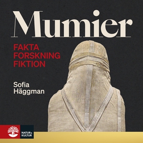 Mumier (ljudbok) av Sofia Häggman