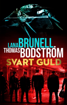 Svart guld (e-bok) av Thomas Bodström, Lana Bru