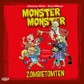 Monster Monster - Zombietomten (ljudbok) av Joh