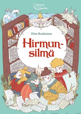 Hirmunsilmä (e-bok) av Elina Rouhiainen