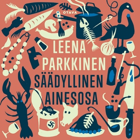 Säädyllinen ainesosa (ljudbok) av Leena Parkkin