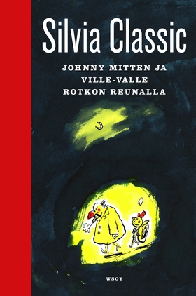 Johnny Mitten & Ville-Valle rotkon reunalla (e-