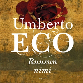 Ruusun nimi (ljudbok) av Umberto Eco