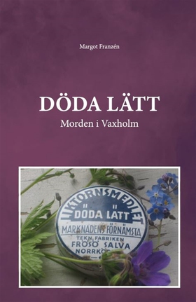 DÖDA LÄTT, Morden i Vaxholm (e-bok) av Margot F