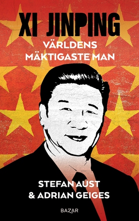 Xi Jinping : världens mäktigaste man (e-bok) av