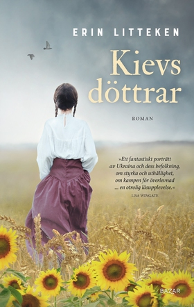 Kievs döttrar (e-bok) av Erin Litteken