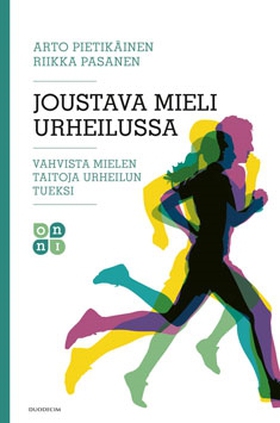 Joustava mieli urheilussa (e-bok) av Arto Pieti