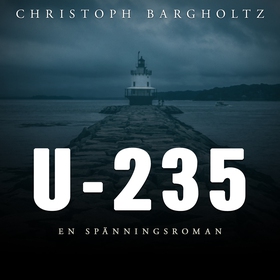 U-235 (ljudbok) av Christoph Bargholtz