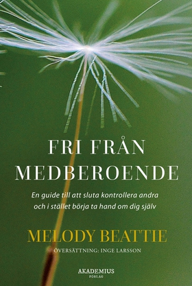 Fri från medberoende (e-bok) av Melody Beattie
