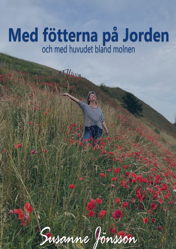 Med fötterna på Jorden: och med huvudet bland molnen