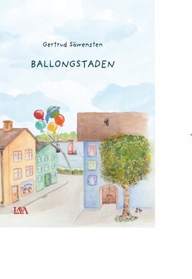 Ballongstaden (e-bok) av Gertrud Säwensten