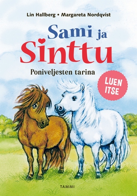 Sami ja Sinttu. Poniveljesten tarina (e-bok) av