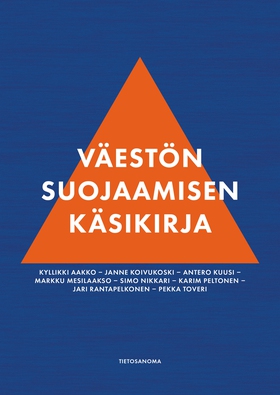 Väestön suojaamisen käsikirja (e-bok) av Kyllik