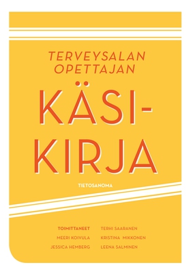 Terveysalan opettajan käsikirja (e-bok) av Terh