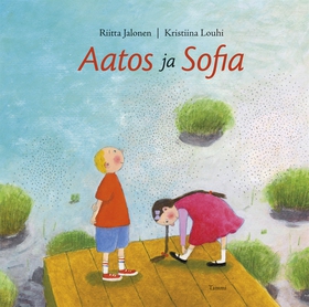 Aatos ja Sofia (e-bok) av Riitta Jalonen