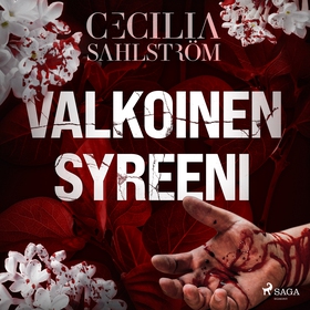 Valkoinen syreeni (ljudbok) av Cecilia Sahlströ