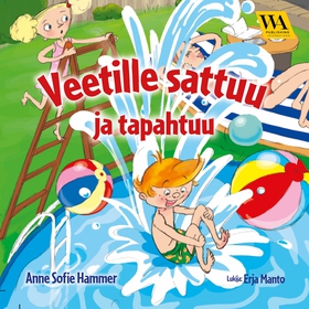 Veetille sattuu ja tapahtuu (ljudbok) av Anne S