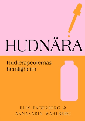 Hudnära : Hudterapeuternas hemligheter (e-bok) 