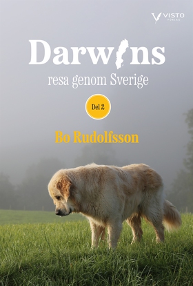 Darwins resa genom Sverige Del 2 (e-bok) av Bo 