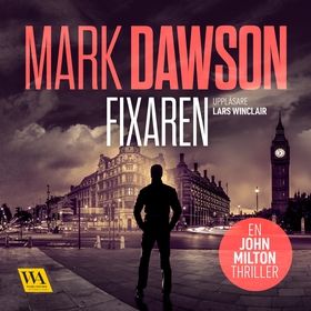 Fixaren (ljudbok) av Mark Dawson