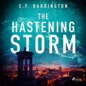 The Hastening Storm