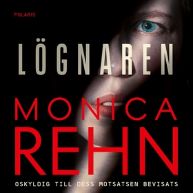 Lögnaren (ljudbok) av Monica Rehn
