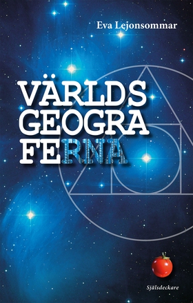 Världsgeograferna (e-bok) av Eva Lejonsommar