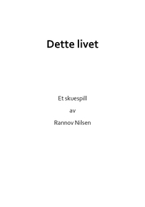 Dette livet (ebok) av Rannov Nilsen