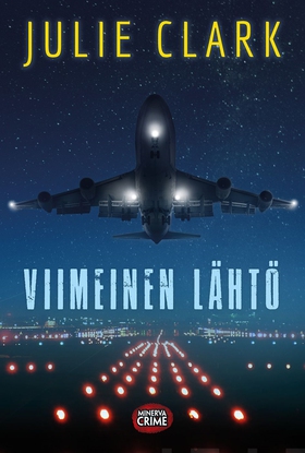 Viimeinen lähtö (e-bok) av Julie Clark