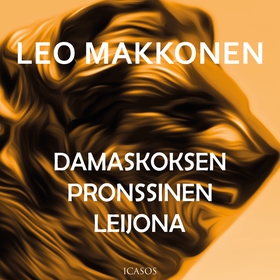 Damaskoksen pronssinen leijona (ljudbok) av Leo