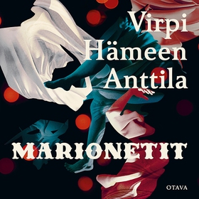 Marionetit (ljudbok) av Virpi Hämeen-Anttila
